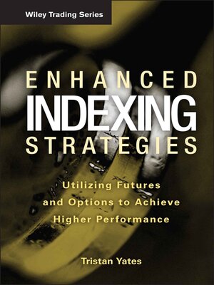 cover image of Enhanced Indexing Strategies